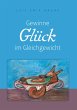 Gewinne Glück im Gleichgewicht - Bild 1