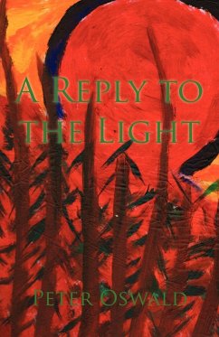 A Reply to the Light - Oswald, Peter