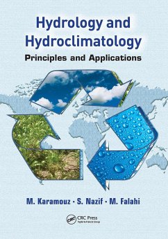 Hydrology and Hydroclimatology - Karamouz, M.; Nazif, S.; Falahi, M.