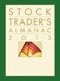 Stock Trader's Almanac 2013 - Hirsch, Jeffrey A.