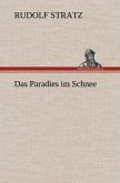 Das Paradies im Schnee