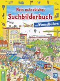 Mein extradickes Suchbilderbuch