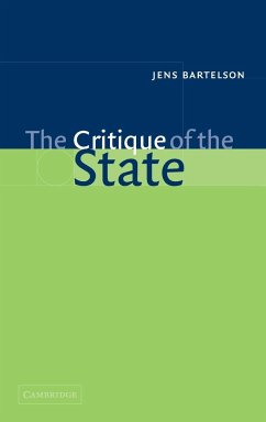 The Critique of the State - Bartelson, Jens