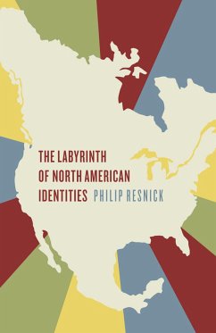 The Labyrinth of North American Identities - Resnick, Philip