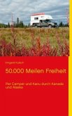 50.000 Meilen Freiheit