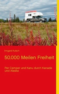 50.000 Meilen Freiheit - Kulsch, Irmgard