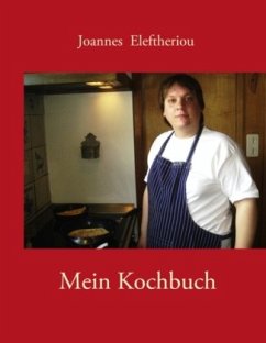 Mein Kochbuch - Eleftheriou, Joannes