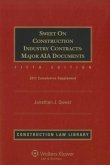 Sweet on Construction Industry Contracts Major AIA Documents, Volumes 1 and 2: 2011 Cumulative Supplement