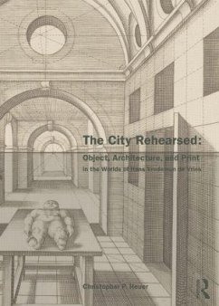 The City Rehearsed - Heuer, Christopher