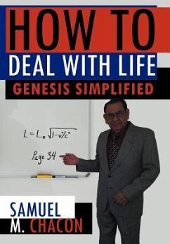 How to Deal with Life - Chacon, Samuel M.