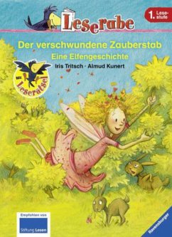 Der verschwundene Zauberstab - Tritsch, Iris; Kunert, Almud