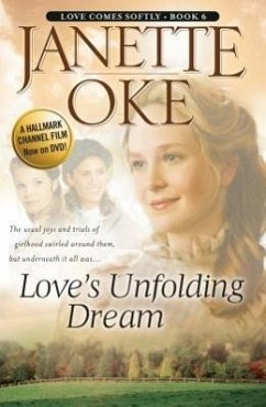 Love's Unfolding Dream - Oke, Janette