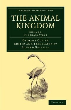 The Animal Kingdom - Volume 8 - Cuvier, Georges Baron