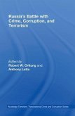 Russia's Battle with Crime, Corruption and Terrorism