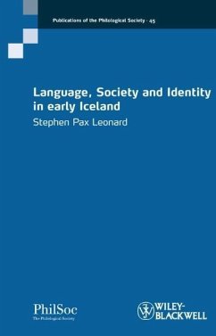 Language, Society and Identity in Early Iceland - Leonard, Stephen Pax