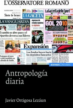 Antropología diaria - Ortigosa Lezáun, Javier