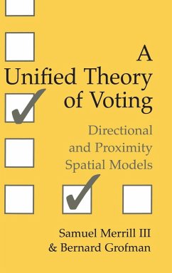 A Unified Theory of Voting - Merrill, Samuel Iii; Grofman, Bernard N.; Merrill, Iii