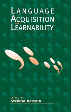 Language Acquisition and Learnability - Bertolo, Stefano (ed.)