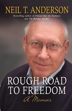 Rough Road to Freedom - Anderson, Neil T