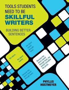 Tools Students Need to Be Skillful Writers - Hostmeyer, Phyllis