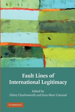 Fault Lines of International Legitimacy