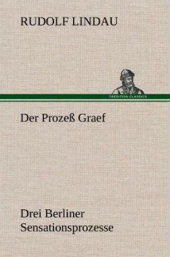 Der Prozeß Graef - Lindau, Rudolf