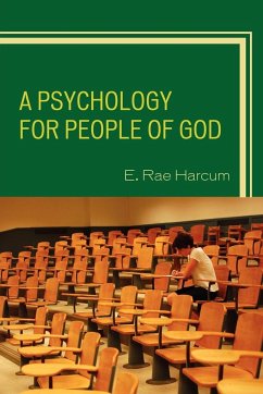 A Psychology for People of God - Harcum, E. Rae