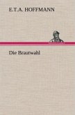 Die Brautwahl