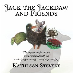 Jack the Jackdaw and Friends - Stevens, Kathleen