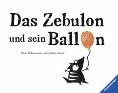 Das Zebulon und sein Ballon - Brière-Haquet, Alice