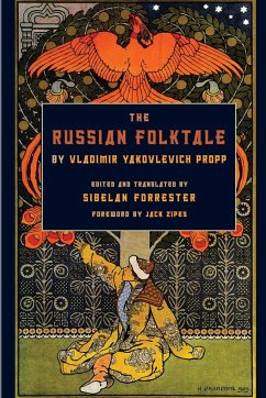 Russian Folktale by Vladimir Yakovlevich Propp - Propp, Vladimir Yakovlevich