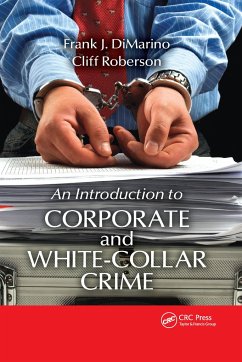 Introduction to Corporate and White-Collar Crime - Dimarino, Frank J; Roberson, Cliff