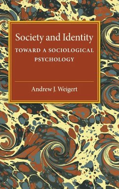 Society and Identity - Weigert, Andrew J.; Teitge, J. Smith; Teitge, Dennis W.