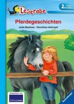 Pferdegeschichten - Leserabe 2. Klasse - Erstlesebuch für Kinder ab 7 Jahren - Boehme, Julia