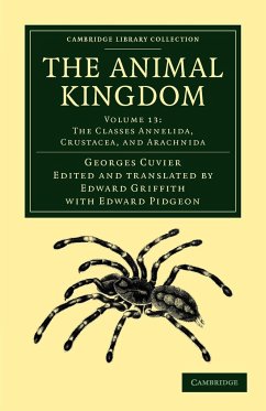 The Animal Kingdom - Volume 13 - Cuvier, Georges Baron