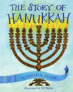 The Story of Hanukkah - Adler, David A.