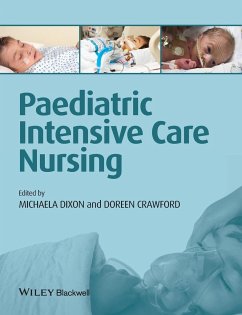 Paediatric Intensive Care Nursing - Dixon, Michaela; Crawford, Doreen