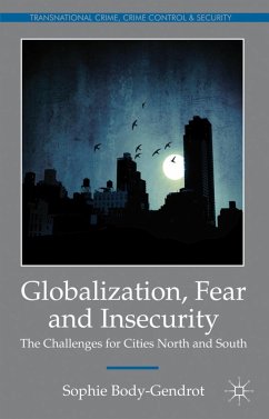 Globalization, Fear and Insecurity - Body-Gendrot, S.