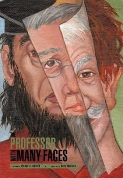 The Professor with Many Faces - Haines, George S.