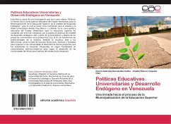 Políticas Educativas Universitarias y Desarrollo Endógeno en Venezuela