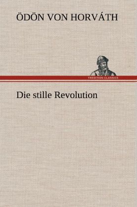 Die stille Revolution Die stille Revolution