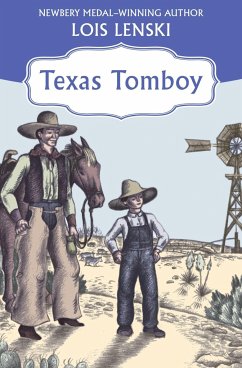 Texas Tomboy - Lenski, Lois