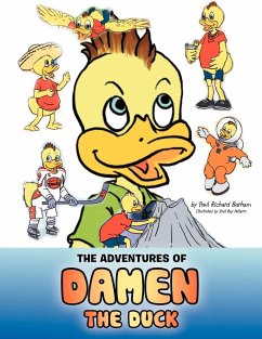 The Adventures of Damen the Duck - Barham, Paul Richard