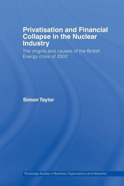Cover Privatisation and Financial Collapse in the Nuclear Industry
