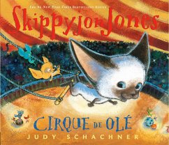 Skippyjon Jones Cirque de OLE - Schachner, Judy
