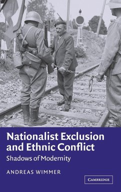 Nationalist Exclusion and Ethnic Conflict - Wimmer, Andreas