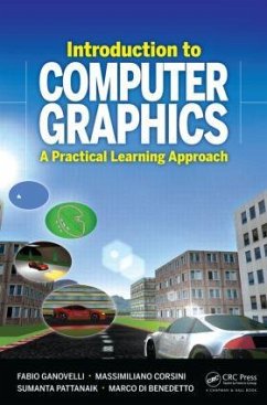 Introduction to Computer Graphics - Ganovelli, Fabio; Corsini, Massimiliano; Pattanaik, Sumanta; Di Benedetto, Marco