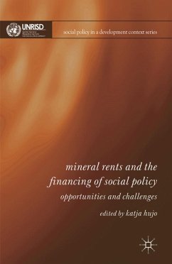 Mineral Rents and the Financing of Social Policy - Hujo, Katja