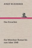 Das Erwachen