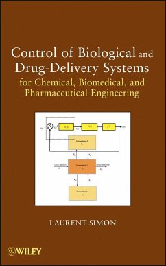 Control of Biological and Drug-Delivery Systems for Chemical, Biomedical, and Pharmaceutical Engineering - Simon, Laurent